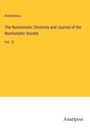Anonymous: The Numismatic Chronicle and Journal of the Numismatic Society, Buch