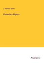 J. Hamblin Smith: Elementary Algebra, Buch