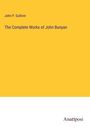John P. Gulliver: The Complete Works of John Bunyan, Buch