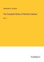 Alexander B. Grosart: The Complete Works of Richard Crashaw, Buch
