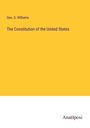 Geo. S. Williams: The Constitution of the United States, Buch