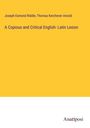 Joseph Esmond Riddle: A Copious and Critical English- Latin Lexion, Buch