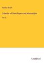 Rawdon Brown: Calendar of State Papers and Manuscripts, Buch