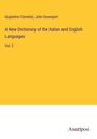 Guglielmo Comelati: A New Dictionary of the Italian and English Languages, Buch
