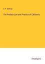 D. P. Belknap: The Probate Law and Practice of California, Buch