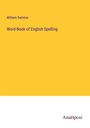 William Swinton: Word-Book of English Spelling, Buch