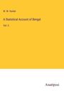 W. W. Hunter: A Statistical Account of Bengal, Buch
