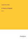 Leopold von Ranke: A History of England, Buch