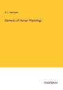D. L. Hermann: Elements of Human Physiology, Buch