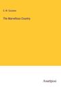 S. W. Cozzens: The Marvellous Country, Buch