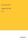 Henry Thomas Griffith: Cowper: The Task, Buch