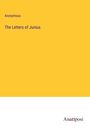 Anonymous: The Letters of Junius, Buch