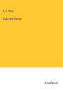 R. G. Alsop: Gold and Frieze, Buch