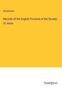 Anonymous: Records of the English Province of the Society of Jesus, Buch