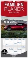 Mikolaj Gospodarek: Familienplaner 2024 - Mein Mazda mit 5 Spalten (Wandkalender, 21 x 45 cm) CALVENDO, KAL