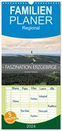 : Familienplaner 2024 - Faszination Erzgebirge mit 5 Spalten (Wandkalender, 21 x 45 cm) CALVENDO, KAL