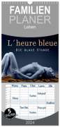 Christoph Hähnel: Familienplaner 2024 - L´heure bleu - Die blaue Stunde mit 5 Spalten (Wandkalender, 21 x 45 cm) CALVENDO, KAL