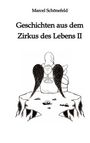 Marcel Schönefeld: Geschichten aus dem Zirkus des Lebens II, Buch