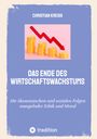 Christian Kreiß: Das Ende des Wirtschaftswachstums, Buch