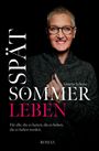 Annette Schone: Spätsommerleben, Buch