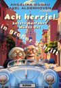 Axel Aldenhoven: Ach herrje!, Buch