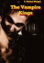 Patrick Ginkel-Weigel: The Vampire Kings, Buch