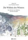 Julina Pril: Die Wildnis des Winters, Buch