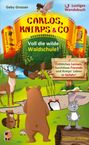 Gaby Grosser: Carlos, Knirps & Co, Buch