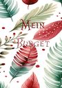 Havicaro: Mein Budget - Leaves Edition, Buch