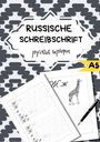Natascha Wolf: Die Russische Schreibschrift- Für Anfänger, Buch