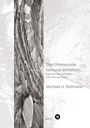 Michael H. Beilmann: Das Unbewusste bewusst entfalten, Buch