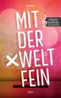 Karin Mertl: Mit der Welt fein, Buch