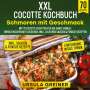 Ursula Greiner: XXL Cocotte Kochbuch ¿ Schmoren mit Geschmack, Buch