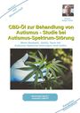 Holger Kiefer: CBD-Öl zur Behandlung von Autismus Studie bei Autismus-Spektrum-Störung, Buch