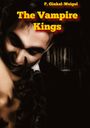 Patrick Ginkel-Weigel: The Vampire Kings, Buch