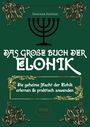 Shachar Haddad: Das große Buch der Elohik, Buch