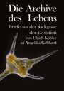 Angelika Gebhard: Die Archive des Lebens, Buch