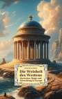 Manfred Ehmer: Die Weisheit des Westens, Buch