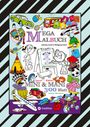 Wolfgang André: Mega Malbuch - Special Edtiton - 300 Seiten Mit Lustigen Motiven - Abenteuer Mit Mini & Mani - Spannende Themen, Buch