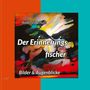 Andreas Schulz: Der Erinnerungsfischer, Buch