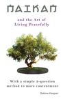 Sabine Kaspari: Naikan and the Art of Living Peacefully, Buch