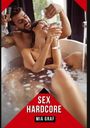 Mia Graf: Sex Hardcore, Buch