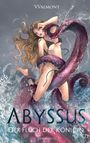 V. Valmont: Abyssus, Buch