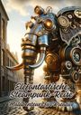 Diana Kluge: Elefantastische Steampunk-Reise, Buch