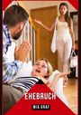 Mia Graf: Ehebruch, Buch