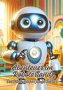 Diana Kluge: Abenteuer im Roboterland, Buch