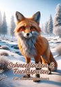 Diana Kluge: Schneeflocken & Fuchsspuren, Buch