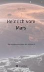 Günter Förster: Heinrich vom Mars, Buch