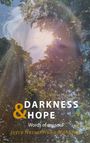 Joyce Nassar Huna Waharina: Darkness & Hope, Buch