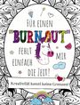 S&L Inspirations Lounge: Für einen "BURNOUT" fehlt mir einfach die Zeit! Malen, Schmunzeln, Entspannen: Eine kreative Reise!, Buch